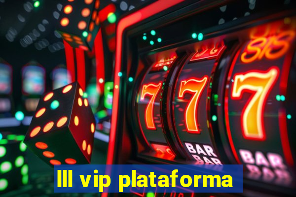 lll vip plataforma